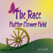 The Race to Flutter Flower Field