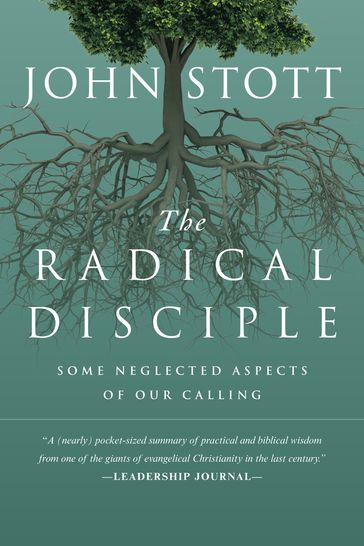 The Radical Disciple - John Stott
