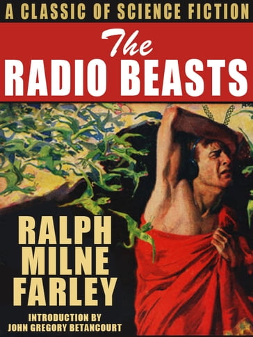 The Radio Beasts - Ralph Milne Farley