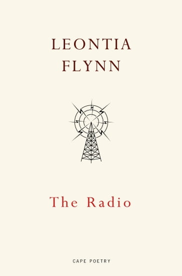The Radio - Leontia Flynn