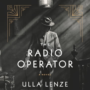 The Radio Operator - Ulla Lenze