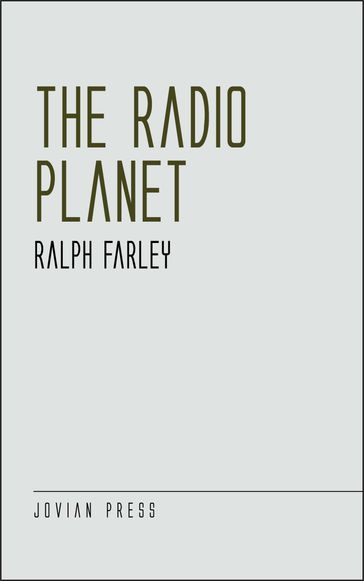 The Radio Planet - Ralph Farley