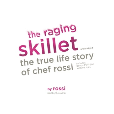 The Raging Skillet - Rossi
