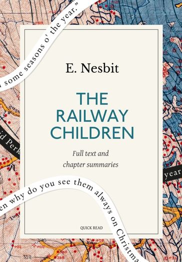 The Railway Children: A Quick Read edition - Quick Read - E. Nesbit