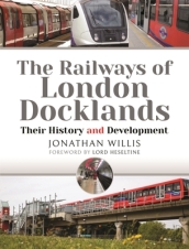 The Railways of London Docklands