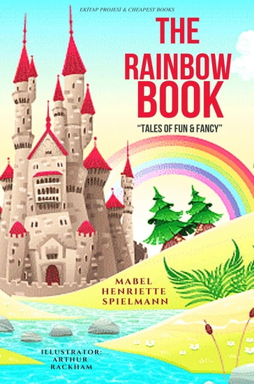 The Rainbow Book - Mabel Henriette Spielmann