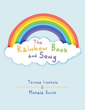 The Rainbow Book and Song