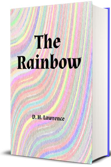 The Rainbow - D. H. Lawrence