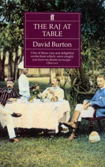 The Raj at Table - David Burton