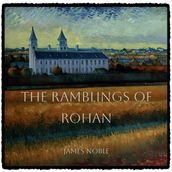 The Ramblings of Rohan