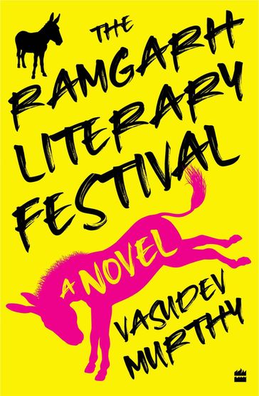 The Ramgarh Literary Festival - Vasudev Murthy