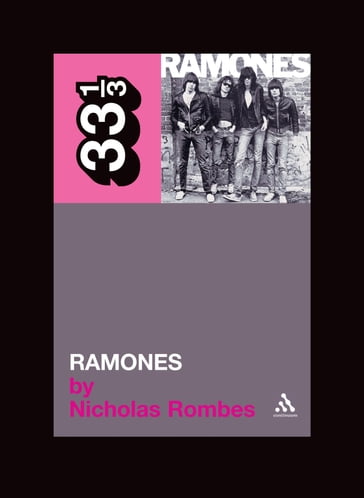 The Ramones' Ramones - Nicholas Rombes