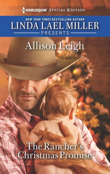 The Rancher's Christmas Promise - Allison Leigh