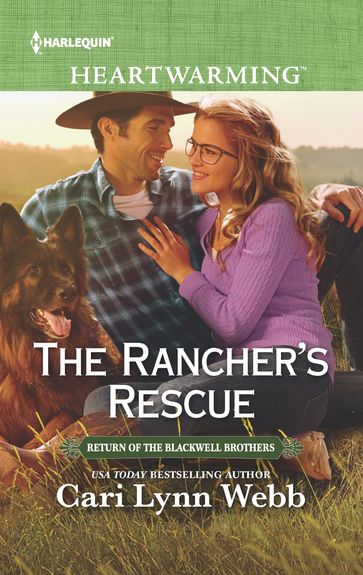 The Rancher's Rescue - Cari Lynn Webb