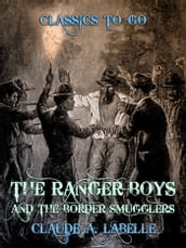 The Ranger Boys and the Border Smugglers
