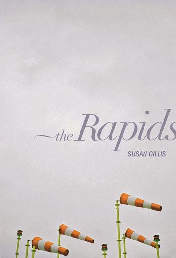 The Rapids - Susan Gillis