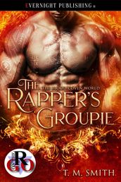The Rapper s Groupie