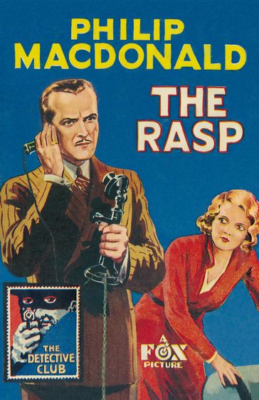 The Rasp (Detective Club Crime Classics) - Philip MacDonald