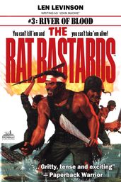 The Rat Bastards #3: River of Blood