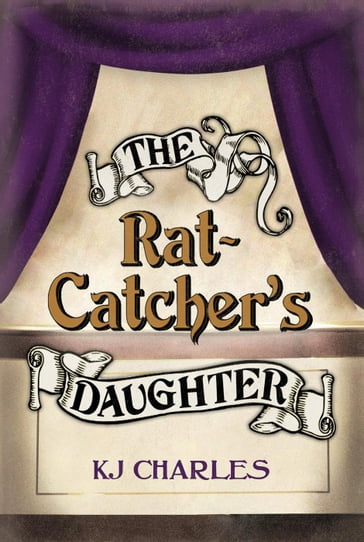 The Rat-Catcher's Daughter - KJ Charles