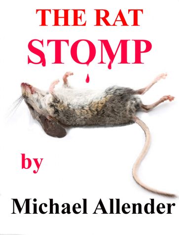 The Rat Stomp - Michael Allender