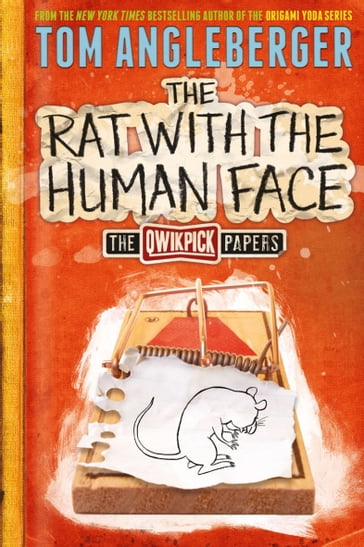 The Rat with the Human Face - Tom Angleberger