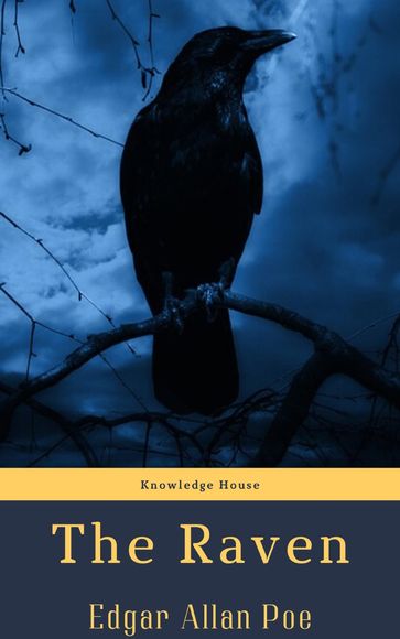 The Raven - Edgar Allan Poe - knowledge house