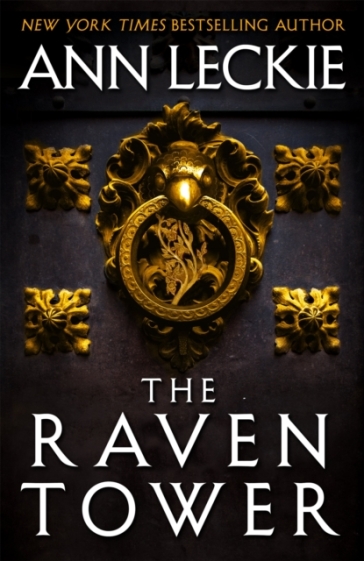 The Raven Tower - Ann Leckie