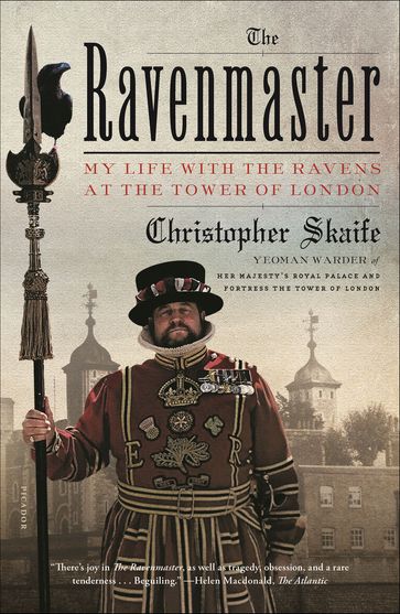 The Ravenmaster - Christopher Skaife