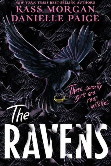 The Ravens - Kass Morgan - Danielle Paige