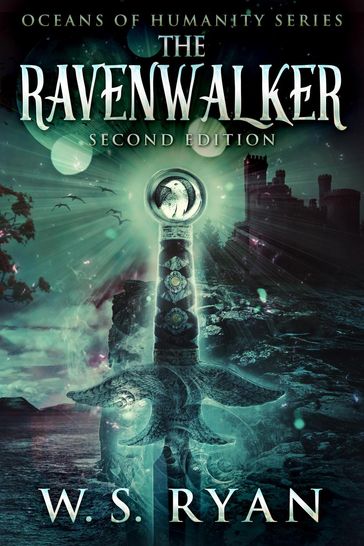 The Ravenwalker (2nd Edition) - W.S. Ryan