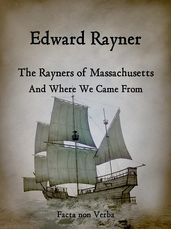 The Rayners of Massachusetts