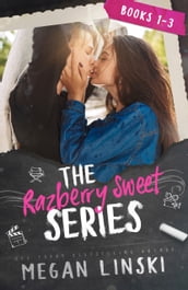 The Razberry Sweet Series: Books 1-3