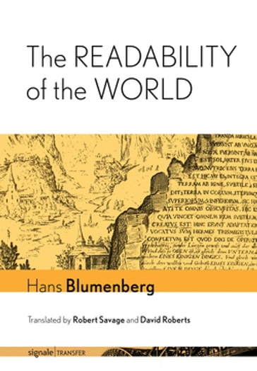 The Readability of the World - Hans Blumenberg