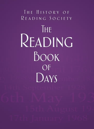 The Reading Book of Days - The History of Reading Society
