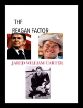 The Reagan Factor