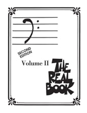 The Real Book - Volume II: Bass Clef Edition