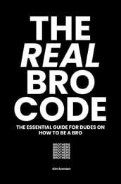 The Real Bro Code