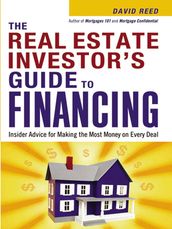 The Real Estate Investor s Guide to Financing