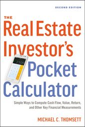 The Real Estate Investor s Pocket Calculator