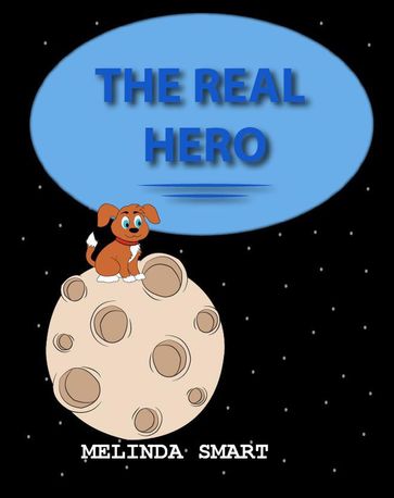 The Real Hero - Melinda Smart