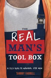 The Real Man s Toolbox