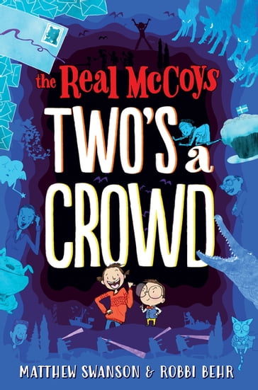 The Real McCoys: Two's a Crowd - Matthew Swanson