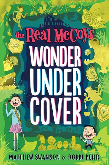 The Real McCoys: Wonder Undercover - Matthew Swanson