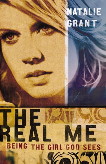 The Real Me - Natalie Grant