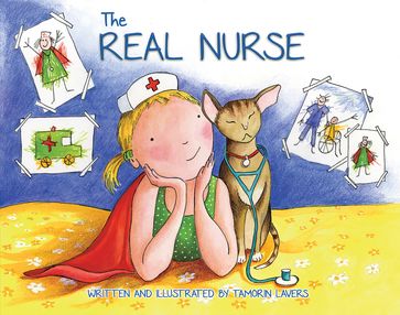 The Real Nurse - Tamorin Lavers