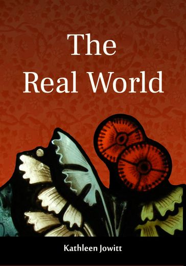 The Real World - Kathleen Jowitt