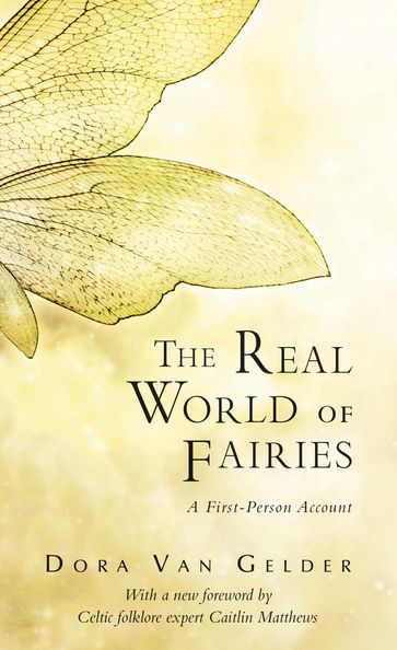 The Real World of Fairies - Dora van Gelder Kunz
