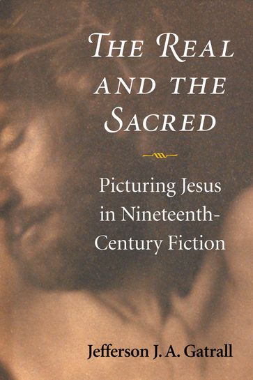 The Real and the Sacred - Jefferson J. A. Gatrall