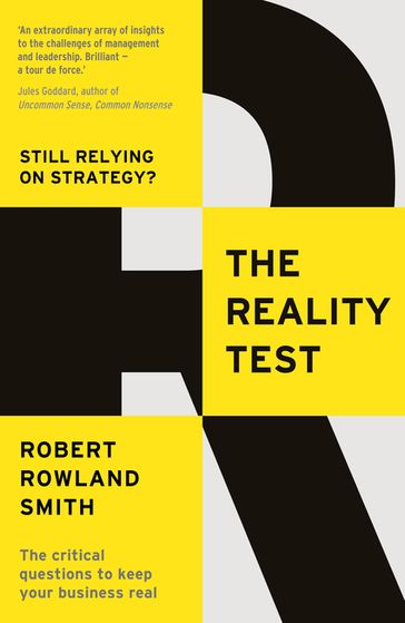 The Reality Test - Robert Rowland Smith